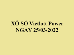 Xổ số Vietlott 6/55 hôm nay- kết quả xổ số vietlott power