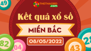 xổ số miền Bắc hôm nay ngày 08/05/2022 - kết quả xổ số miền Bắc 08/05/2022